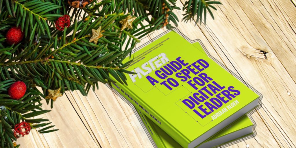 Faster - A Guide To Speed For Digital Leaders - Book Cover